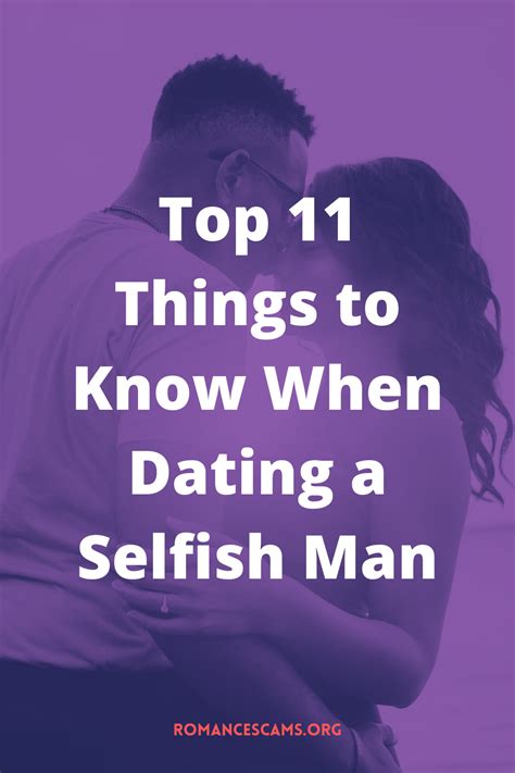 how to know you are dating a selfish man